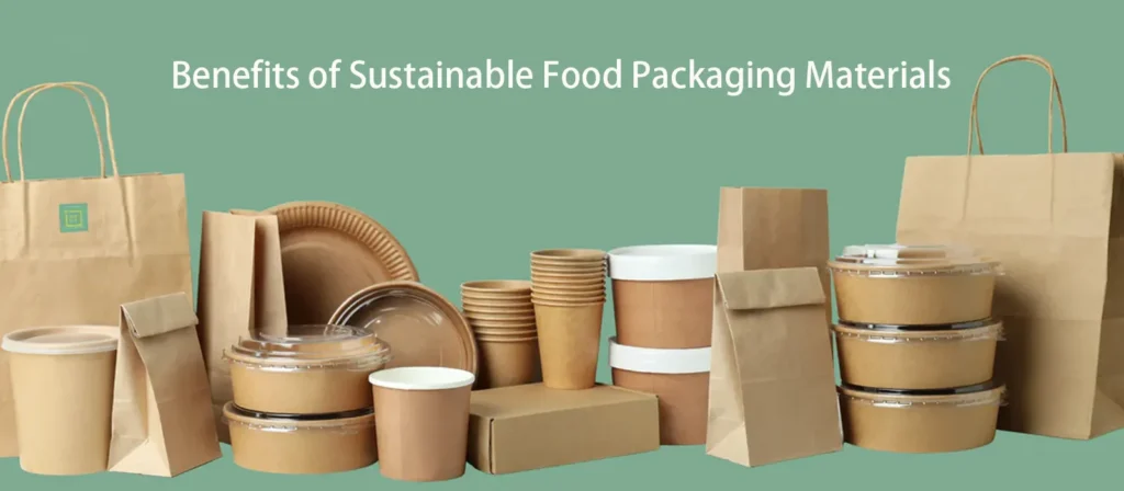12 Sustainable Food Packaging Materials You Need to Know 3 Benefits of Sustainable Food Packaging Materials