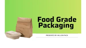 Food Grade Packaging