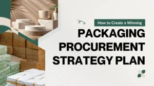 Packaging procurement strategy