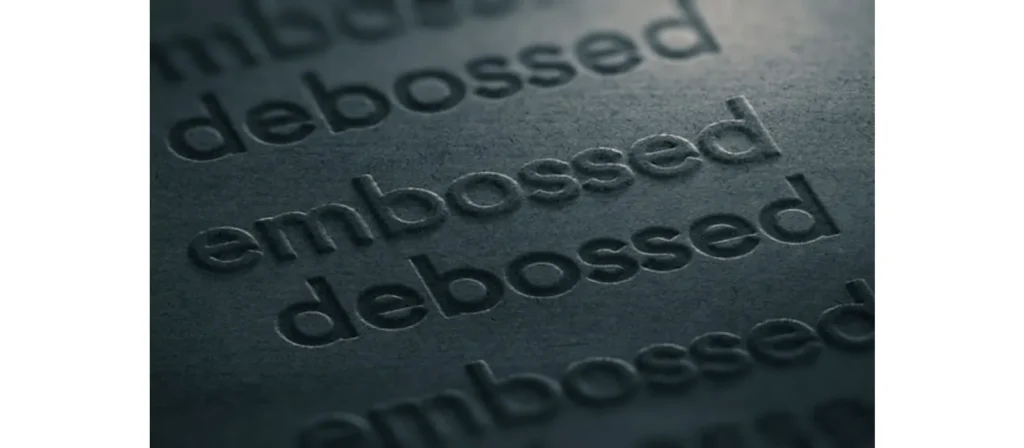 What Embossing and Debossing? 1 Blind Embossing Debossing