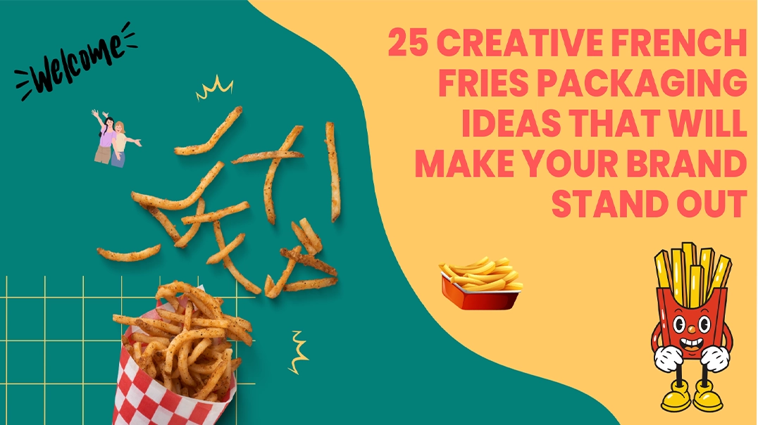 French Fries Packaging Ideas