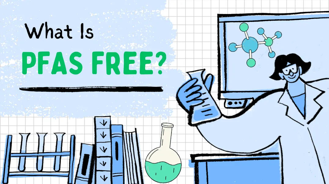What Is PFAS Free