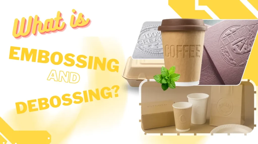 What Embossing and Debossing? 5 embossing and debossing