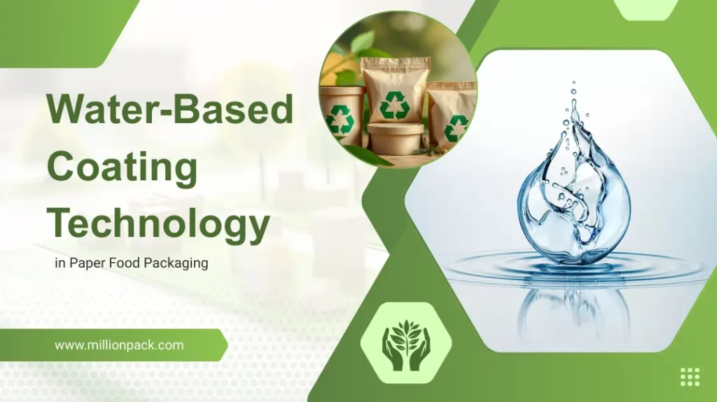 Water-Based Coating Technology in Paper Food Packaging 7 Water-Based Coating